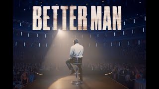 BETTERMAN MAN TRAILER 2024 [upl. by Anirda]