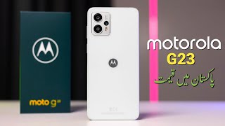 Motorola Moto G23 Price in Pakistan  Finally Motorola Pakistan Aye Gya ✌️ [upl. by Allebasi409]