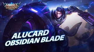 Alucard legendary skin  Obsidian Blade  Mobile Legends Bang Bang [upl. by Sotos]