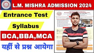 LN Mishra BBABCA amp MCA Entrance Test syllabus 2024LNMishra Admission Form 2024 kaise bhare [upl. by Anitnemelc332]