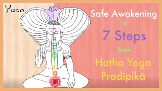 Kundalini Part 2 Dangers and Safe Awakening Guided by the Hatha Yoga Pradipika [upl. by Anoj]