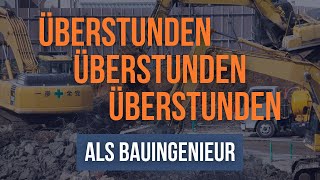 Als Bauüberwacher oder Bauleiter dreistelliges Überstundenkonto Vorsicht vor Verfall [upl. by Rita262]