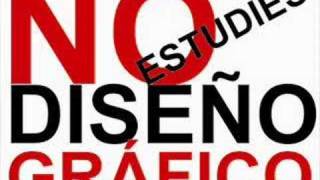 No estudies diseño gráfico [upl. by Oker65]