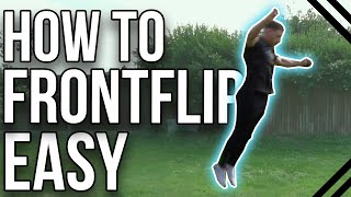 How To Frontflip For Beginners  Step By Step Tutorial [upl. by Pero994]