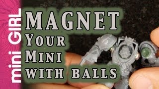 miniGIRL 38 How to Magnetize with Balls of Steel  Tutorial [upl. by Ania]