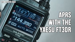 Setting up APRS on the Yaesu FT3DR FT5DR Handheld Transceiver  Ham Radio QampA [upl. by Ardnola239]