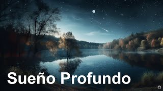 SUEÑO PROFUNDO Música para dormir Rápido Y Profundamente Música que te Ayudara Dormir Rápidamente [upl. by Narcho]