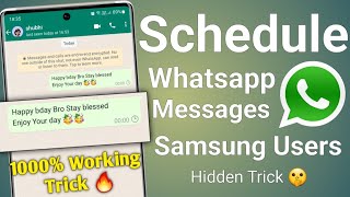 how to schedule whatsapp message in samsung mobile  schedule message on whatsapp 1000 working [upl. by Elatia606]