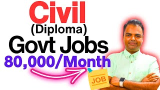 List of Govt Jobs After Diploma Civil Engineering High Salary Govt Jobs After Diploma civil [upl. by Edla]