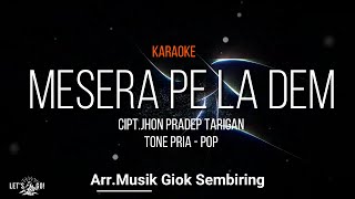 Mesera Pe La Dem Karaoke Pop Tone Pria piano [upl. by Arly321]