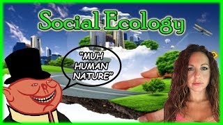 Social Ecology Human Nature and Hierarchy [upl. by Killam164]