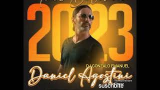 DANIEL AGOSTINI 2023 MIX 🍷🎉🔥💥 👉 👍suscribite COMPARTIR 🫂 [upl. by Aidne]