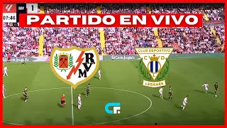 🔴 RAYO VALLECANO vs LEGANES EN VIVO 🔥 LIGA ESPAÑOLA 🏆 JUEGA JAMES RODRIGUEZ [upl. by Ellett881]