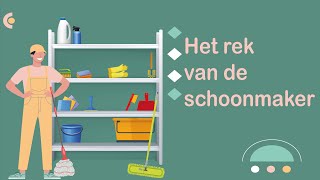 Het rek van de schoonmaker schoonmaken poetsen NT2 learndutch Waystage A2 12 [upl. by Elatsyrk]