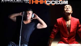 ROBER HATEMO ÇİÇEĞİM XPROJECT ft TAHA [upl. by Wyler]