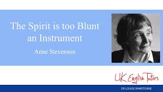 The Spirit is too Blunt an Instrument by Anne Stevenson CIE IGCSE poetry [upl. by Hackathorn]