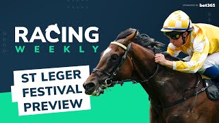 Racing Weekly St Leger Festival Preview [upl. by Samson]