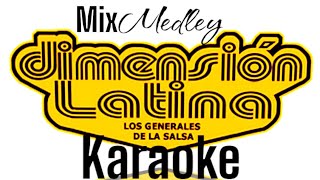 karaoke Mix Medley  Dimensión Latina [upl. by Rennat]