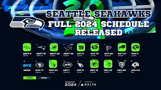 Seattle Seahawks 2024 NFL Schedule Released [upl. by Julienne327]