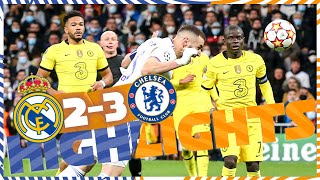 HIGHLIGHTS  Real Madrid 23 Chelsea  UEFA Champions League [upl. by Lauraine]