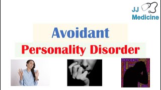 Avoidant Personality Disorder AVPD  Risk Factors ex Genetics Symptoms Diagnosis Treatment [upl. by Komsa]