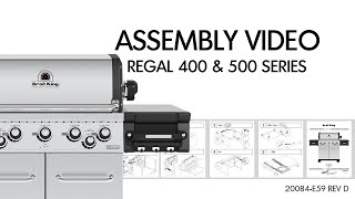 Regal 400 amp 500 Series Assembly  Broil King [upl. by Stieglitz]