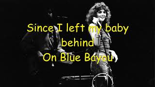 Linda Ronstadt  Blue Bayou  Lyrics [upl. by Nirol]