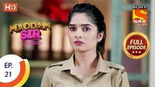 Maddam Sir  Ep 21  Full Episode  23rd March 2020 [upl. by Aima]