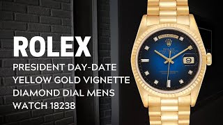 Rolex President Day Date Yellow Gold Vignette Diamond Dial Mens Watch 18238  SwissWatchExpo [upl. by Alanson]