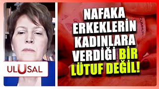 ❗ Nafaka Yasası Değişince Kadınlar Mağdur Olacak mı [upl. by Charlene]