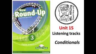 Round up 3  unit15  Conditionals [upl. by Gerita]