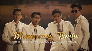 Tajul Haqiem Rusli Afieq Shazwan amp Zack Zakwan  Mengusung Rindu Official Music Video [upl. by Lawford]