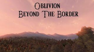 Exploring New Provinces  Oblivion [upl. by Aineg]