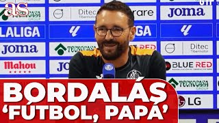 BORDALÁS quotEsto es FÚTBOL PAPÁquot  GETAFE CF [upl. by Brynne]