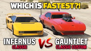 GTA 5 ONLINE  GAUNTLET CLASSIC CUSTOM VS INFERNUS CLASSIC WHICH IS FASTEST [upl. by Ykcir]