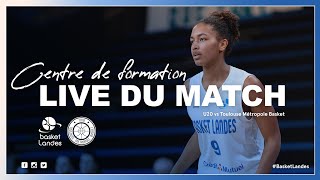 U20  Basket Landes vs Toulouse Métropole Basket 🎥 [upl. by Siffre]