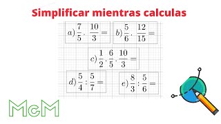 Cómo simplificar en multiplicaciones y divisiones con fracciones Mica [upl. by Trinidad]