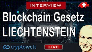 Blockchain Gesetz in Liechtenstein  Interview mit Rechtsanwalt Thomas Feldkircher [upl. by Acilgna676]