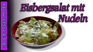 Eisbergsalat Rezept  Zubereitung von HomeBackDE [upl. by Donalt]