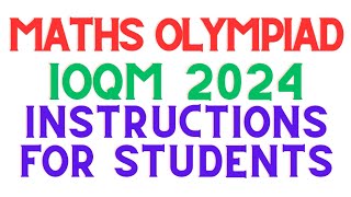 IOQM Maths Olympiad 2024  Instructions for Students [upl. by Elburt]