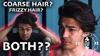 Mens Hair Tutorial  CONTROLLING Your COARSE FRIZZY HAIR [upl. by Hermy433]