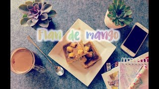 Flan de mango  Voncocina [upl. by Brenan751]