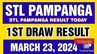 STL PAMPANGA RESULT TODAY 1ST DRAW MARCH 23 2024 11AM [upl. by Vivica]