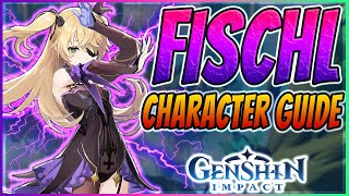 FISCHL CHARACTER EARLY GAME GUIDE AND BUILD  Tips Abilities amp Artifacts  Genshin Impact [upl. by Isteb]