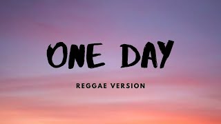 One day  Matisyahu  Reggae Version [upl. by Dnalyk]