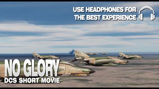 DCS Short Movie  No Glory DCS World  Afghanistan F4E m83 outro shortfilm [upl. by Alenson874]