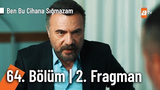 Ben Bu Cihana Sığmazam 64 Bölüm 2 Fragmanı  quotErmana bir teklifle gideceksinquot BenBuCihanaTV [upl. by Ocirnor129]