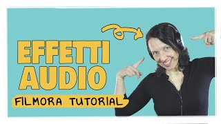 Inserire musica nei video Filmora 9 tutorial per migliorare laudio e inserire la sonora [upl. by Colbert]