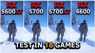 RX 5600 XT vs RX 5700 vs RX 5700 XT vs RX 6600  Test In 18 Games at 1080p  2024 [upl. by Ahsemat]