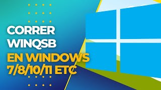 WINQSB En Windows 7  8  10  11 SIN VIRTUALBOX O VMWARE [upl. by Ahcorb]